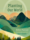 Cover image for Planting Our World